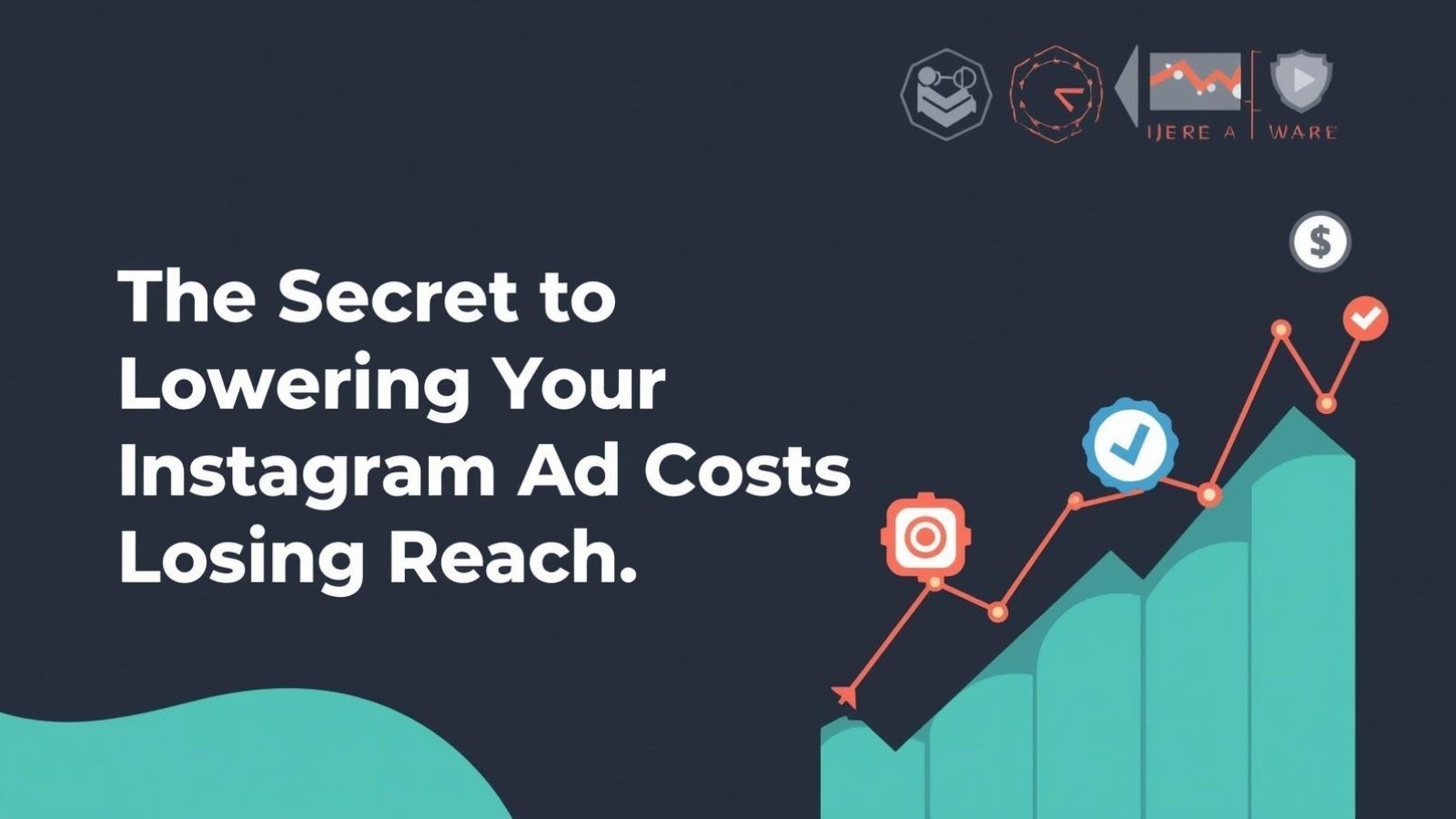 The Secret to Lowering Your Instagram Ad Costs Without Losing Reach _ Social Media Services in Rawalpindi, Islamabad, Pakistan