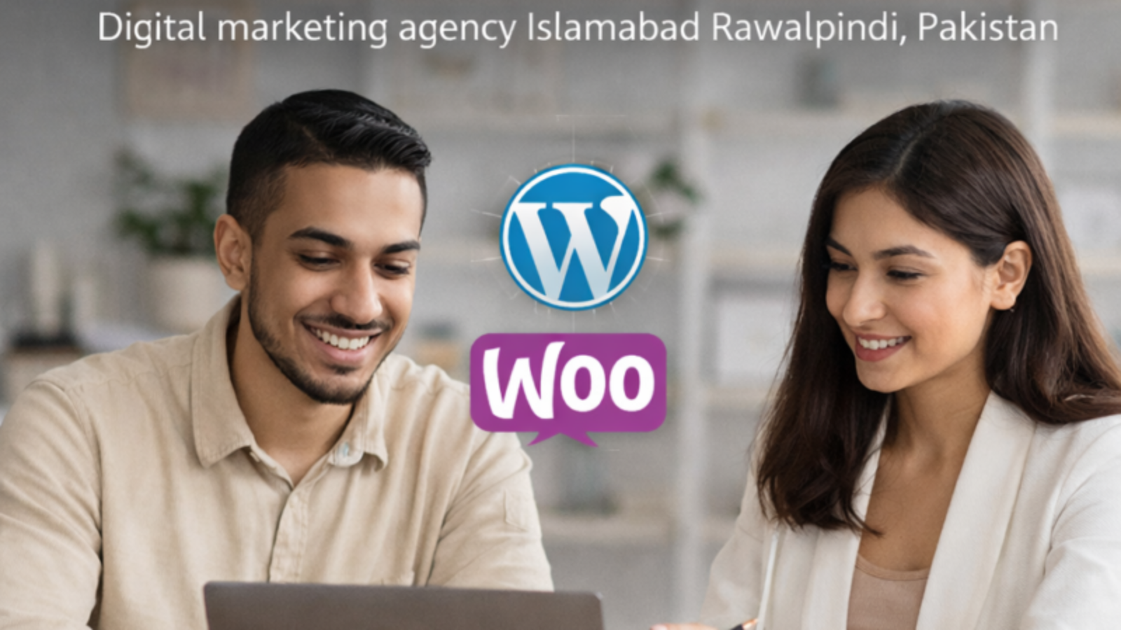 Digital marketing agency Islamabad/Rawalpindi, Pakistan,
