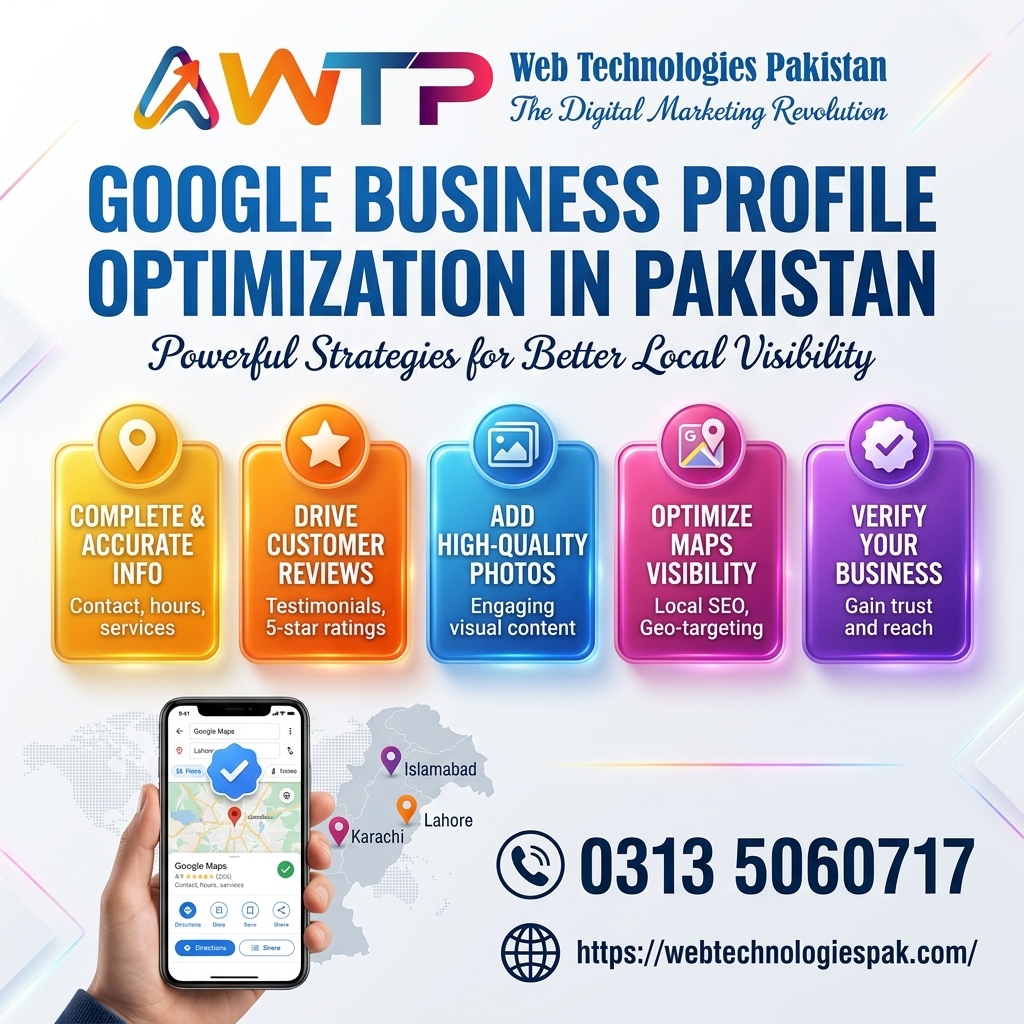 Google Business Profile Optimization in Pakistan: Powerful Strategies for Better Local Visibility
