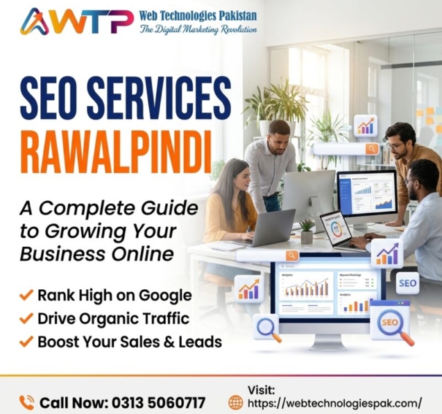 SEO Services in Rawalpindi: A Complete Guide to Growing Your Business Online